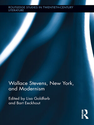 cover image of Wallace Stevens, New York, and Modernism